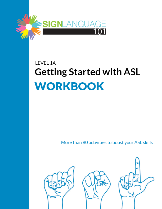 Sign Language 101 ASL Level 1 Course workbook cover