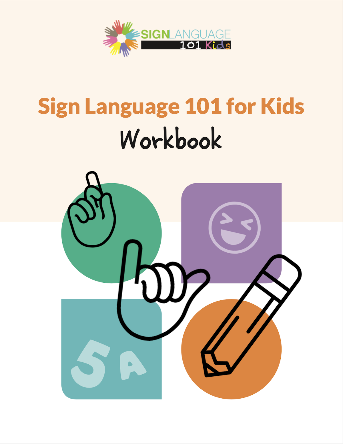 Sign Language 101 for Kids course workbook cover