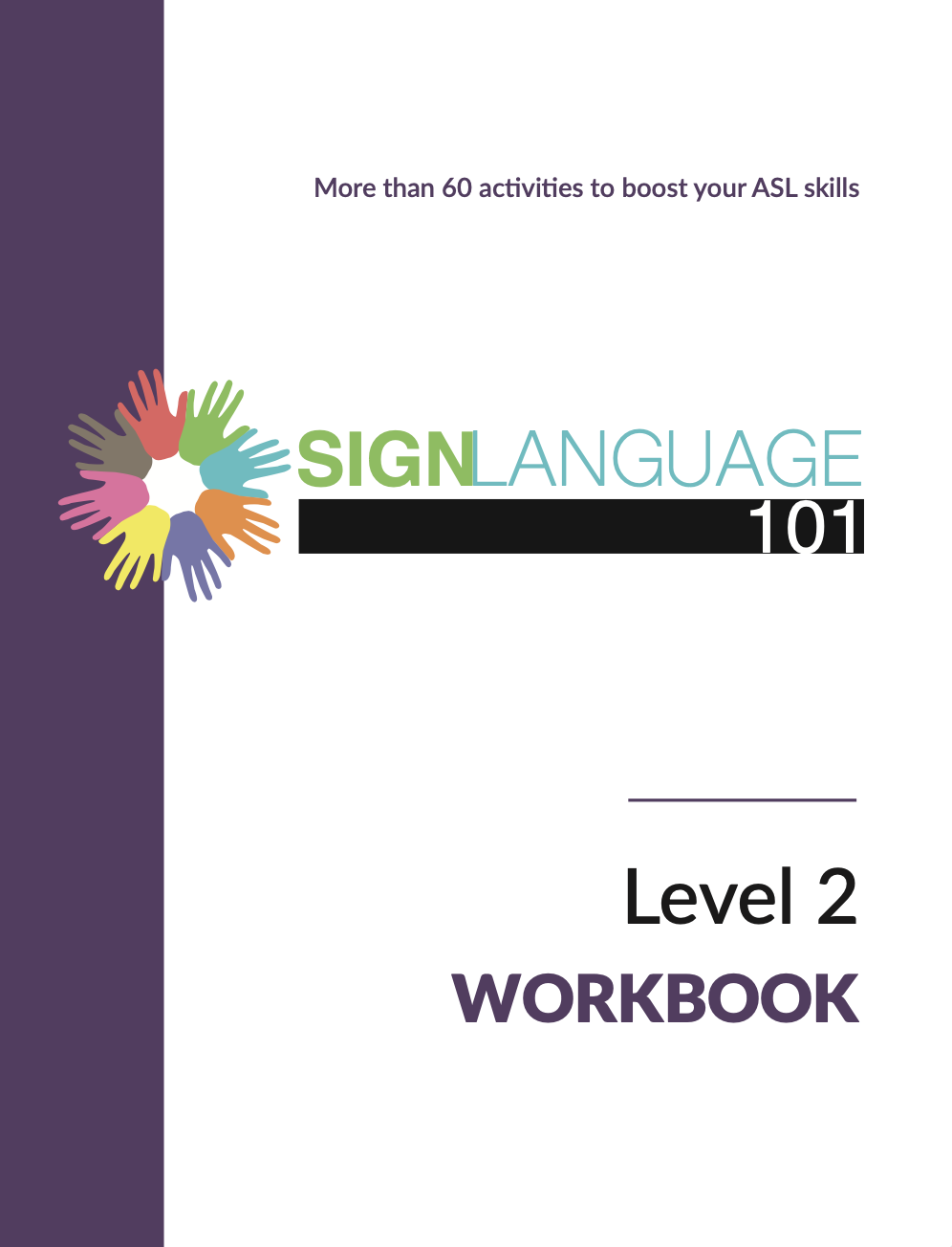 Sign Language 101 ASL Level 2 Course workbook cover