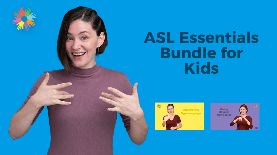 Levels 1A & 1B - ASL Essentials Bundle for Kids